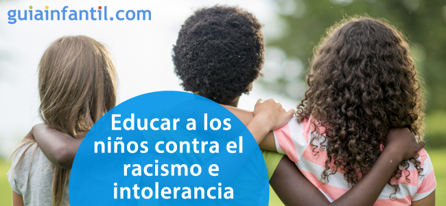 Por Qu Tenemos Que Seguir Educando A Los Ni Os Contra El Racismo