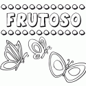 Frutoso: dibujos de los nombres para colorear, pintar e imprimir