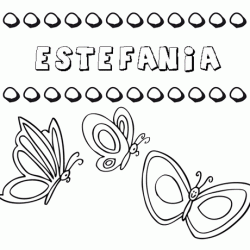 Estefanía: dibujos de los nombres para colorear, pintar e imprimir