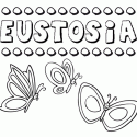 Eustosia: dibujos de los nombres para colorear, pintar e imprimir