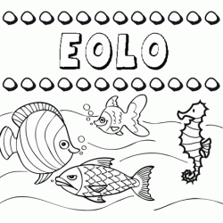 Dibujos de los nombres. Nombre Eolo para pintar, colorear e imprimir