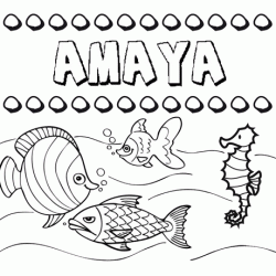 Dibujos de los nombres. Nombre Amaya para pintar, colorear e imprimir