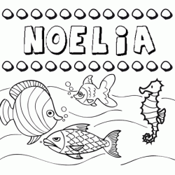 Dibujos de los nombres. Nombre Noelia para pintar, colorear e imprimir