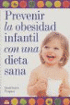 Prevenir la obesidad infantil con una dieta sana