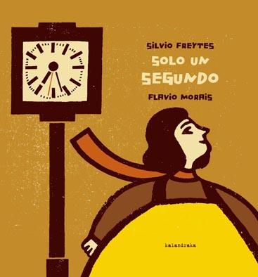 Mejor Libro Infantil: Solo un segundo