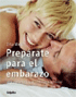 Prepárate para el embarazo