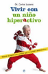 Vivir con un niño hiperactivo