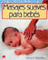 Masajes suaves para bebés