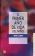 El primer año de la vida del niño