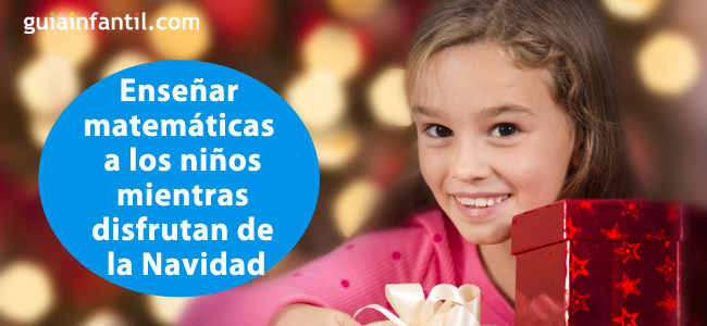 enseñar matemáticas a los niños mientras disfrutan de la navidad