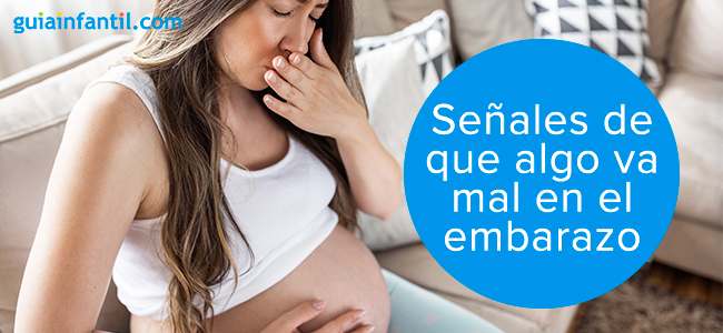 Cuidado con estos 5 peligrosos síntomas durante el embarazo