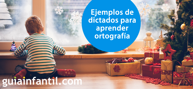 Ejemplos de dictados para hacer con los niños