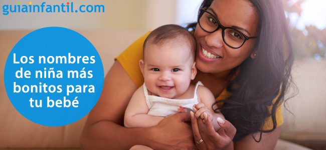 Más ideas de nombres de niña para tu bebé