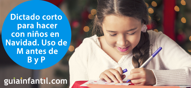Dictado corto de Navidad para que los niños aprendan reglas de ortografía