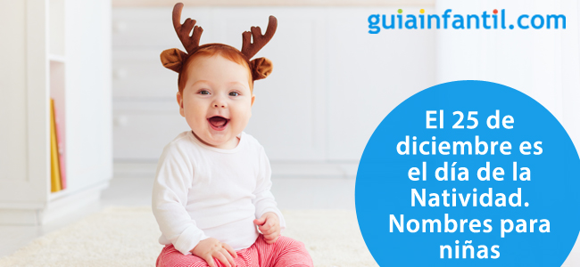 Nombres para niñas: Natividad que celebra su santo el 25 de diciembre