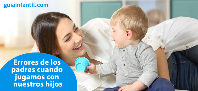errores padres cuando jugamos con los padres