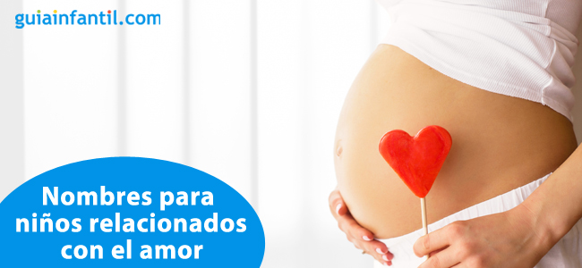 nombres para niños relacionados con el amor