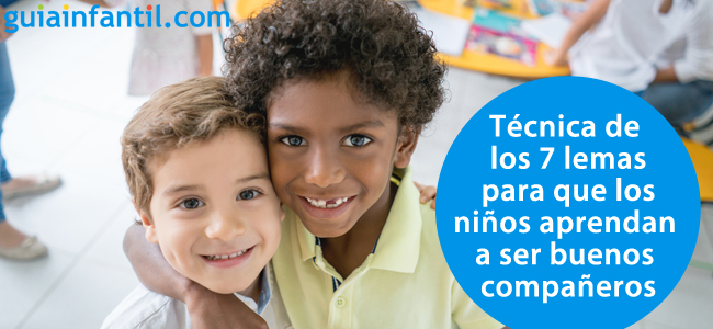 La técnica de los 7 lemas para que los niños sean buenos compañeros