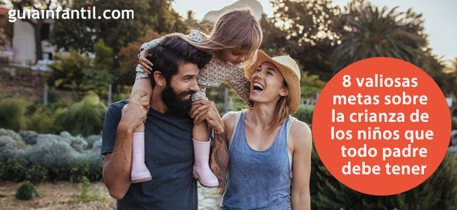 Metas sobre la crianza de los niños para todos los padres