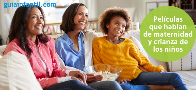 Cine sobre maternidad y crianza de los niños
