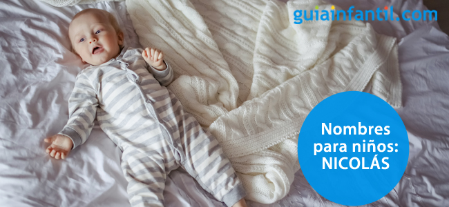 Los nombres de niño Nicolás
