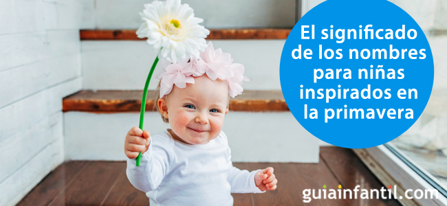 Nombres primaverales para tu bebé