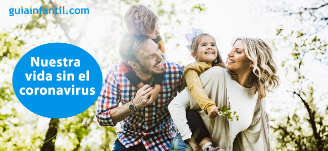 nuestra vida sin coronavirus