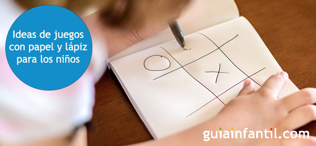 juegos para niños con papel y lápiz