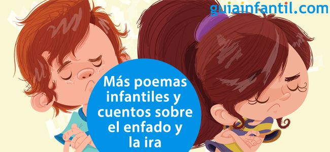 Cuentos y poemas sobre el enfado y los niños