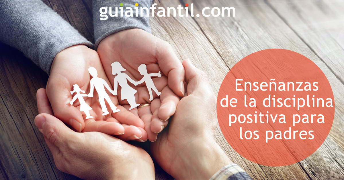 Enseñanzas de la disciplina positiva para la familia