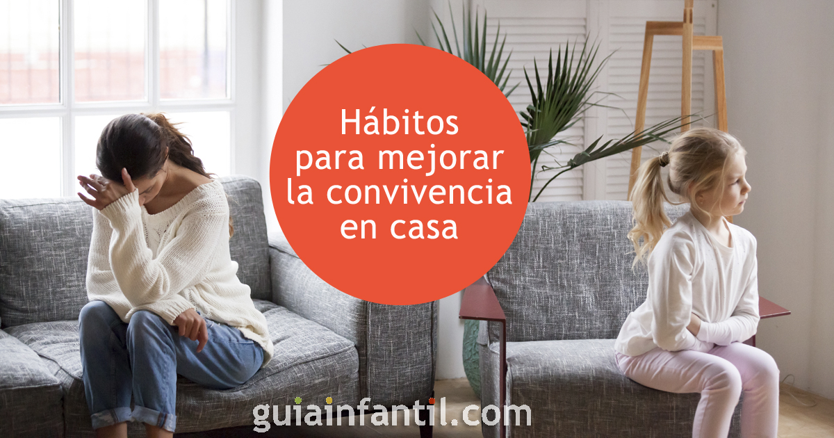 Los hábitos para mejorar la convivencia en casa