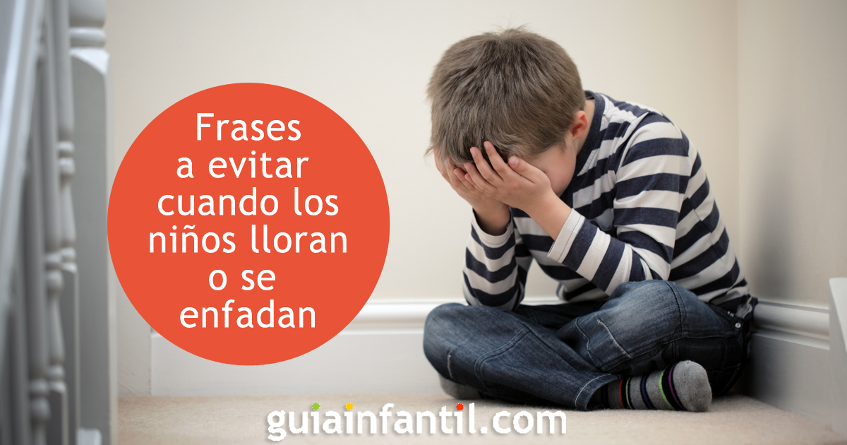 Qué decir cuando los niños lloran