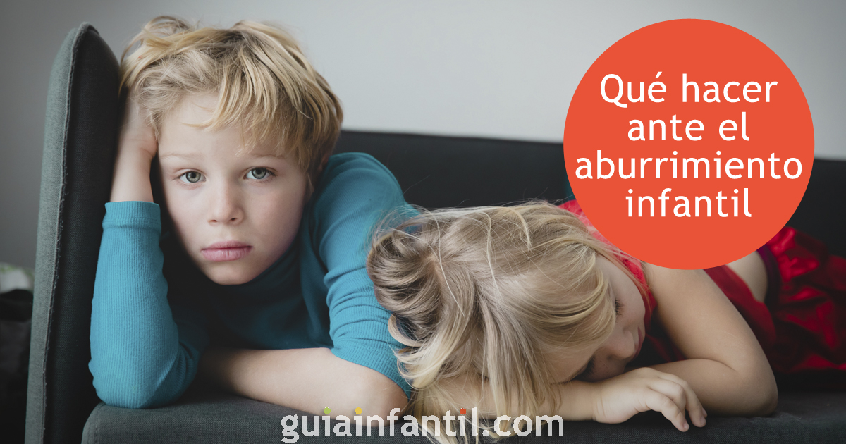 El aburrimiento infantil de nuestros hijos