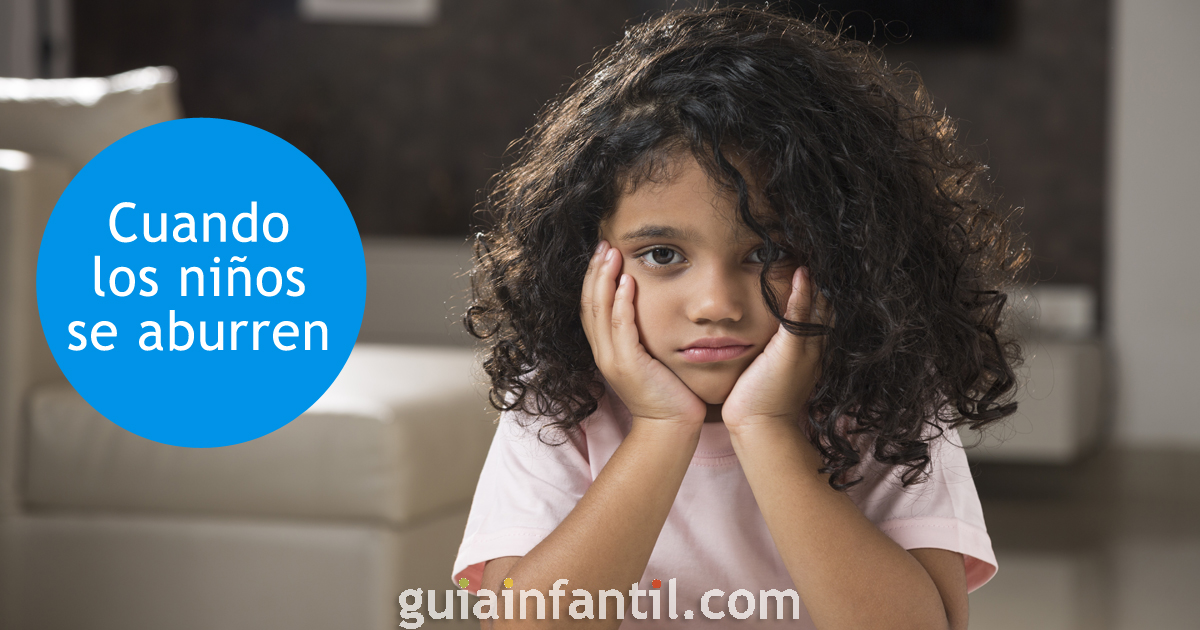 Cuando los niños están aburridos