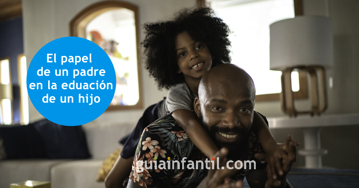 ¿Qué rol tiene el papá en la educación de los hijos?