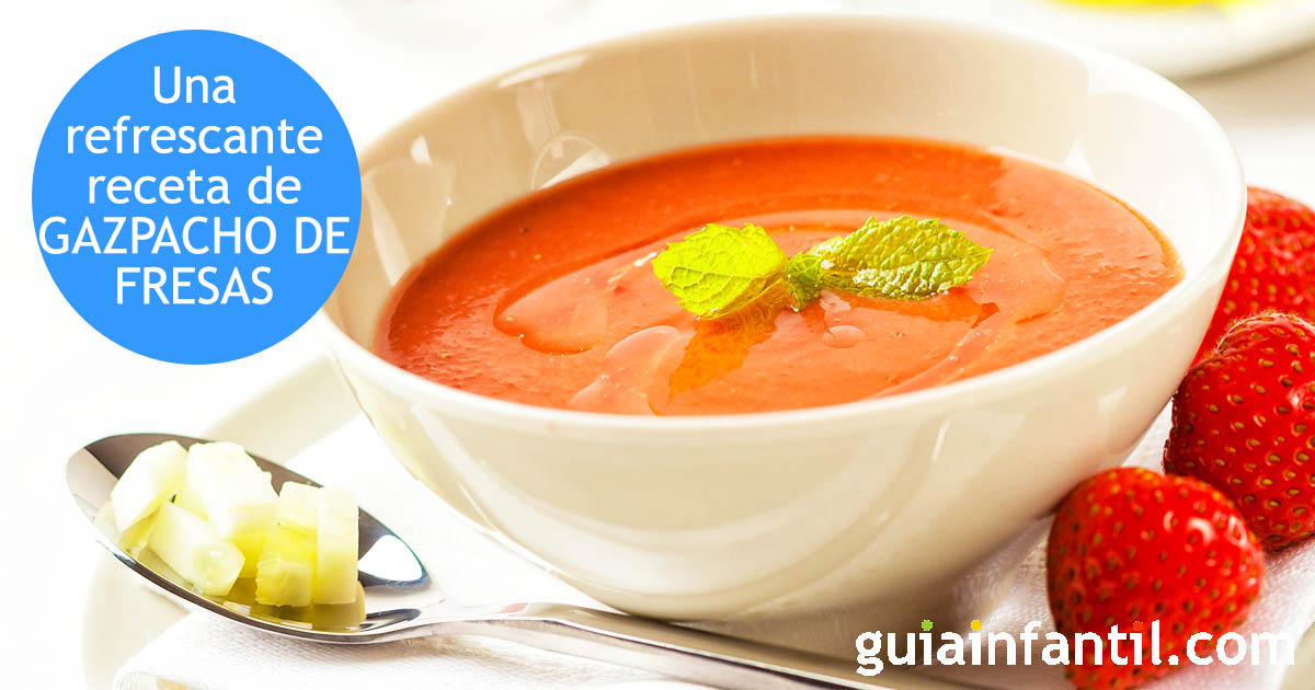 receta casera de gazpacho de fresas