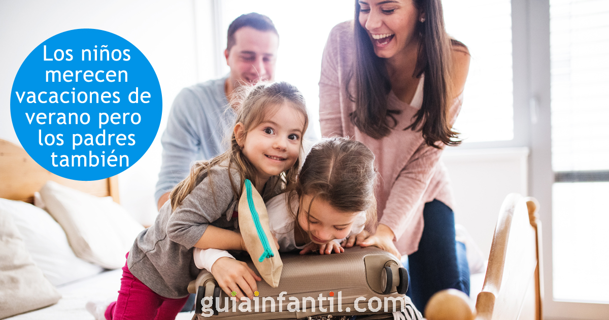 Vacaciones de verano de los niños y de los padres
