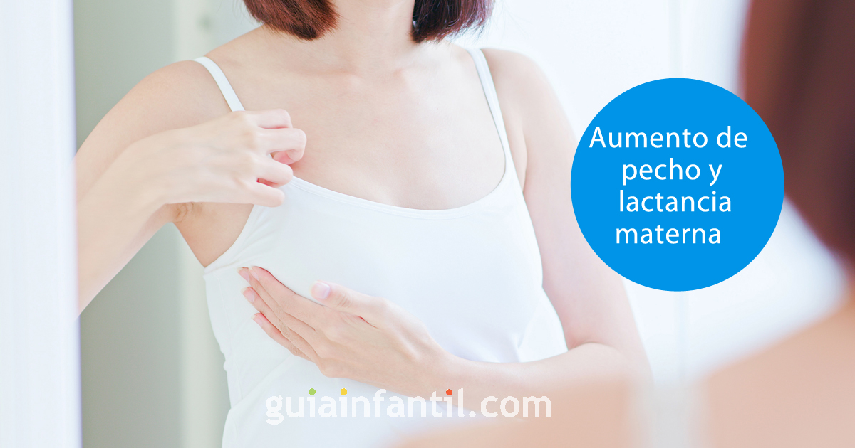 aumento de pecho y lactancia materna