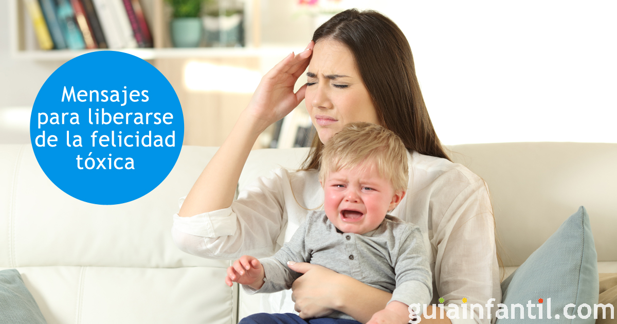 Tips para que las madres se liberen de la felicidad tóxica