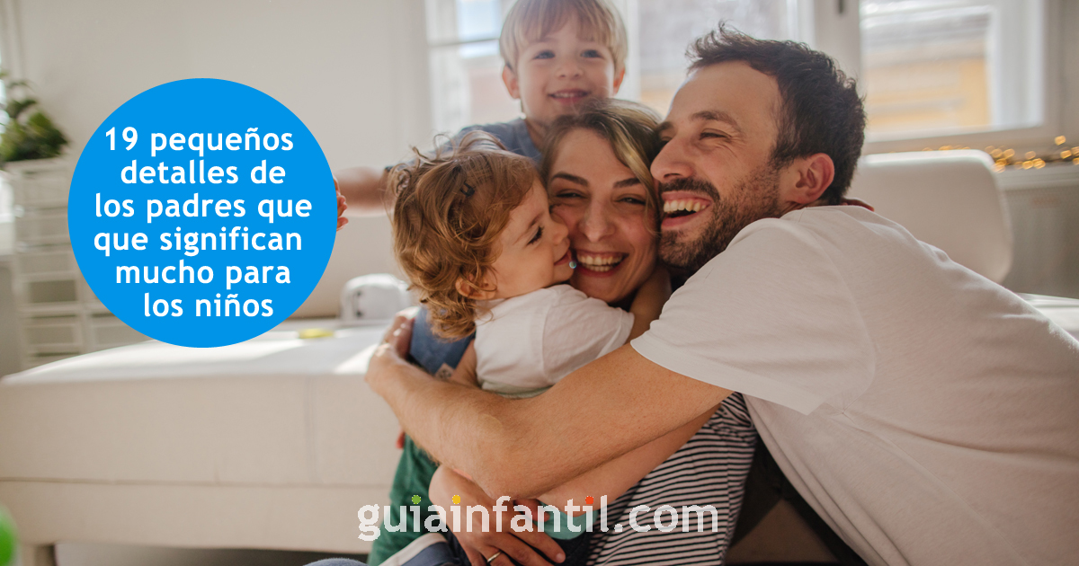 pequeños gestos que hacen felices a los niños