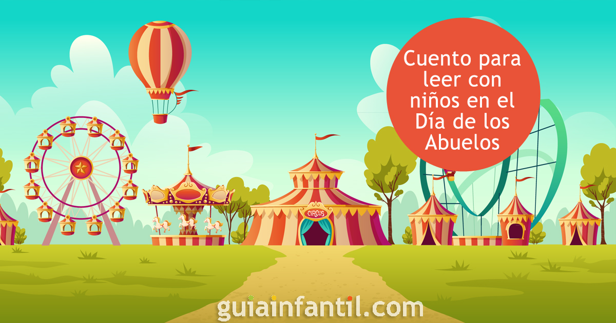Cuento infantil sobre abuelos y nietos