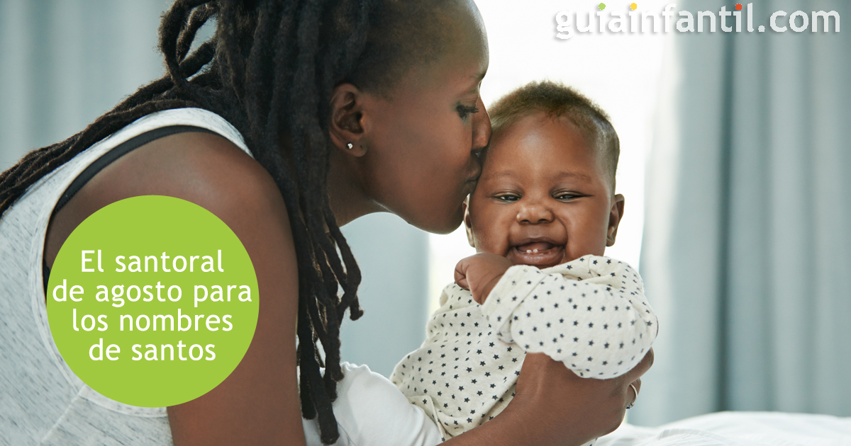 El santoral de los nombres de agosto