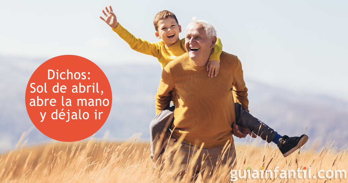 Los mejores dichos populares para tus hijos