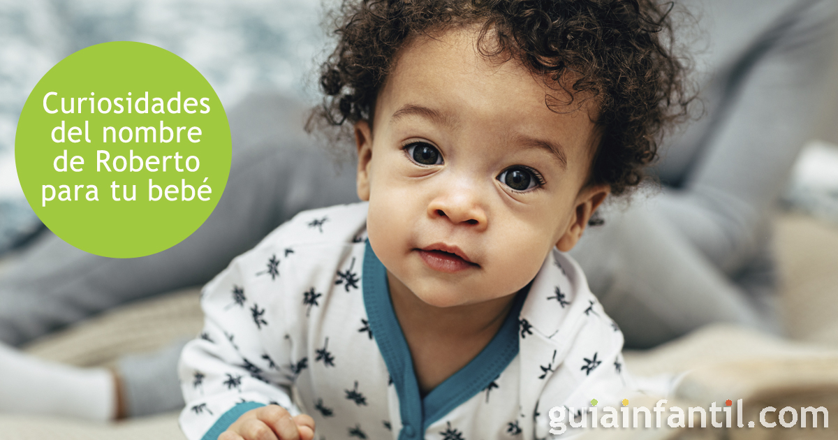 Curiosidades del nombre Roberto para niños