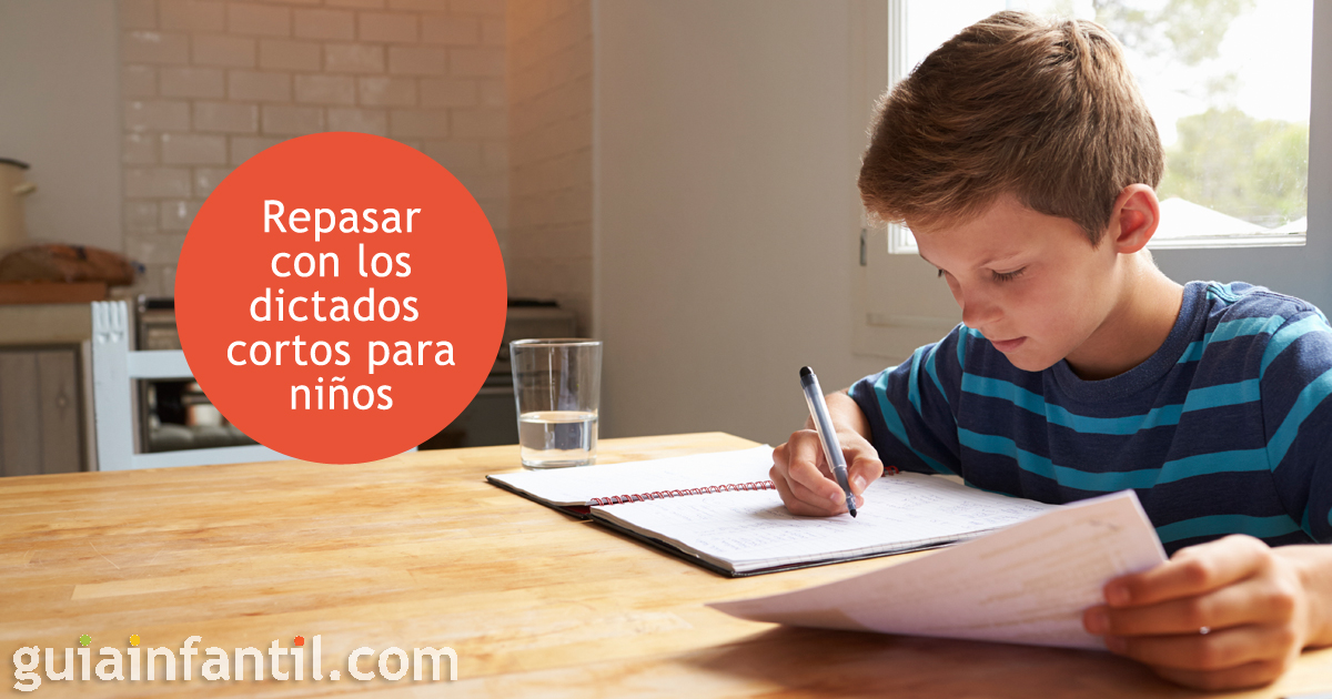Los dictados para niños de todas las edades