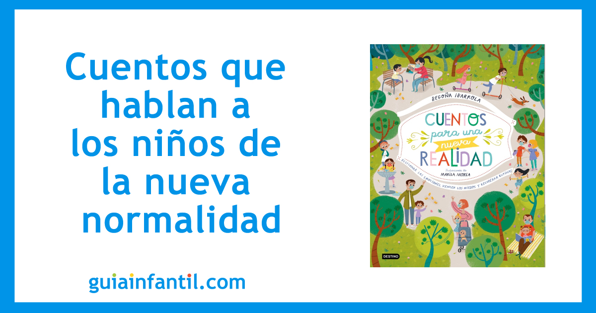 cuentos nueva normalidad