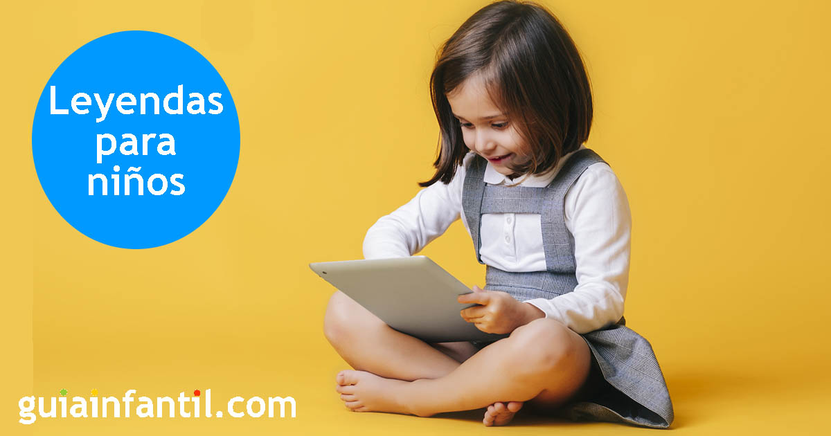 Leyendas para leer a los niños