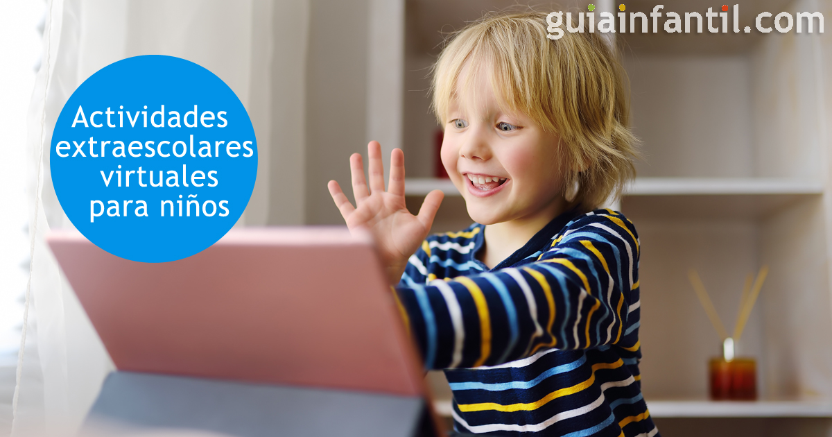 Ideas de actividades extraescolares virtuales