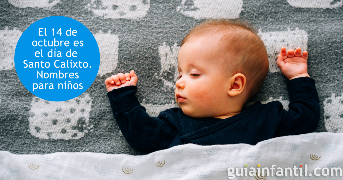 El 14 de octubre es Santo Calixto
