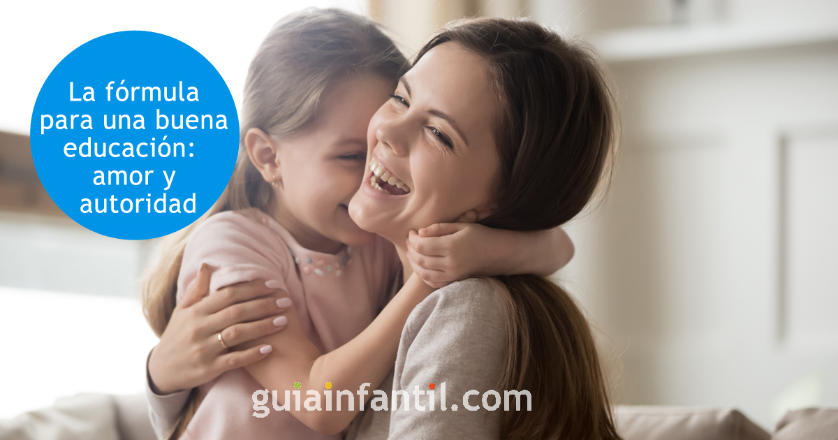educar con amor y autoridad
